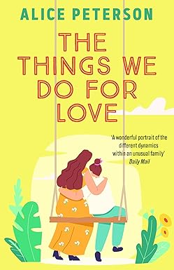 The Things We Do For Love : A funny and heartwarming novel about a single mum, her mischievous dog, and the man she’s supposed to hate - Book from The Bookhouse Broughty Ferry- Just £9.99! Shop now