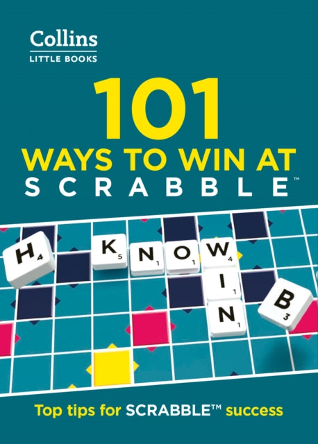 101 Ways to Win at SCRABBLE™ : Top Tips for Scrabble™ Success - Book from The Bookhouse Broughty Ferry- Just £7.99! Shop now
