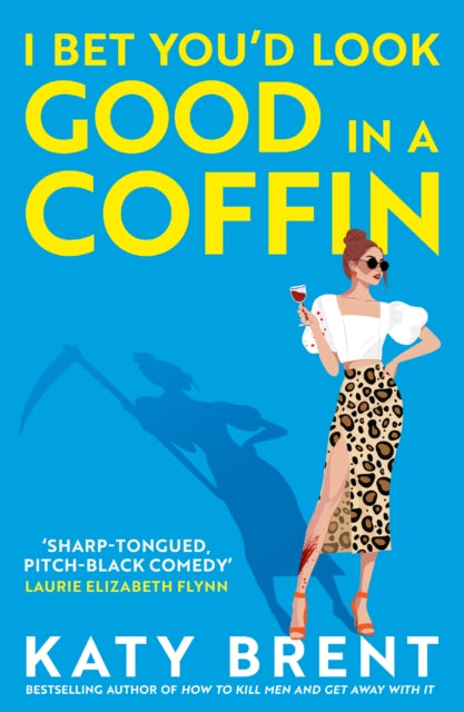 I Bet You’d Look Good in a Coffin : Book 2 - Book from The Bookhouse Broughty Ferry- Just £9.99! Shop now