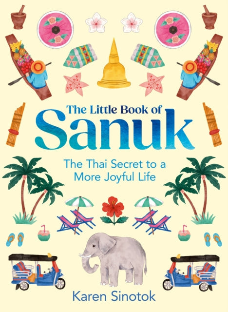 The Little Book of Sanuk - Book from The Bookhouse Broughty Ferry- Just £12.99! Shop now