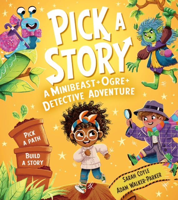 Pick a Story: A Minibeast Ogre Detective Adventure - Book from The Bookhouse Broughty Ferry- Just £7.99! Shop now