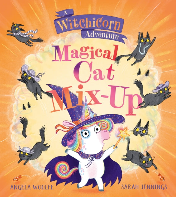 Witchicorn: Magical Cat Mix-up - Book from The Bookhouse Broughty Ferry- Just £7.99! Shop now