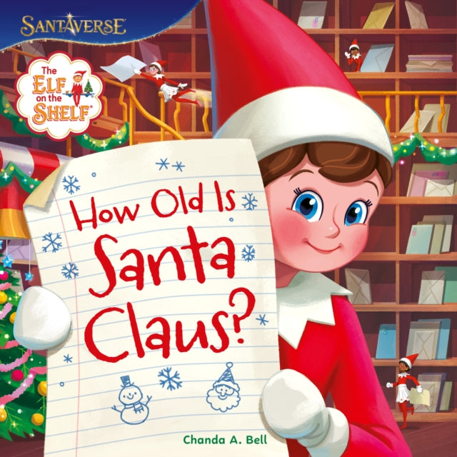 The Elf on the Shelf: How Old is Santa Claus? - Book from The Bookhouse Broughty Ferry- Just £7.99! Shop now