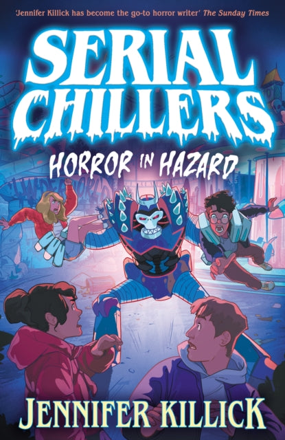Serial Chillers: Horror in Hazard : Book 3 - Book from The Bookhouse Broughty Ferry- Just £7.99! Shop now
