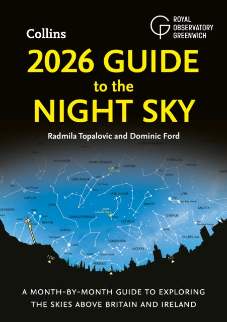 2026 Guide to the Night Sky : A Month-by-Month Guide to Exploring the Skies Above Britain and Ireland - Book from The Bookhouse Broughty Ferry- Just £7.99! Shop now