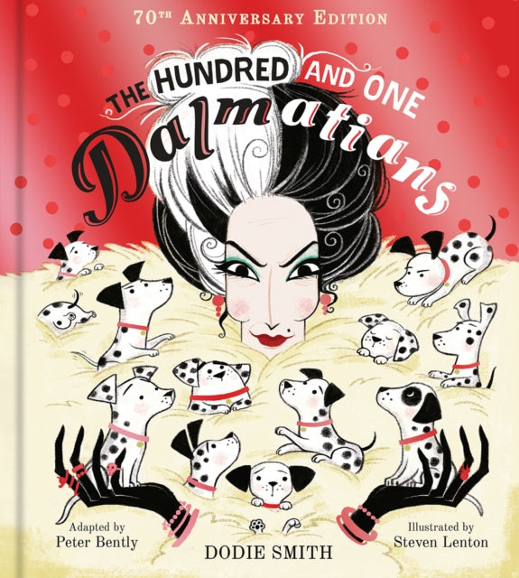 The Hundred and One Dalmatians : Celebrating 70 Years - Book from The Bookhouse Broughty Ferry- Just £12.99! Shop now