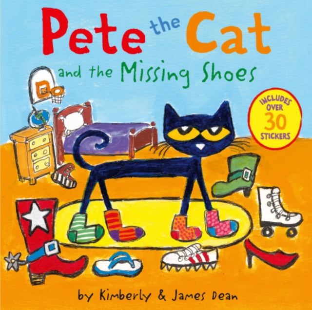 Pete the Cat and the Missing Shoes : Includes Over 30 Stickers - Book from The Bookhouse Broughty Ferry- Just £5.99! Shop now