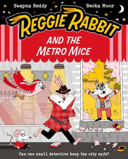 Reggie Rabbit and the Metro Mice - Book from The Bookhouse Broughty Ferry- Just £7.99! Shop now