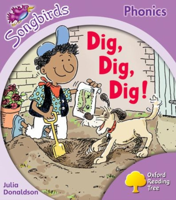 Oxford Reading Tree Songbirds Phonics: Level 1+: Dig, Dig, Dig! - Book from The Bookhouse Broughty Ferry- Just £5.20! Shop now