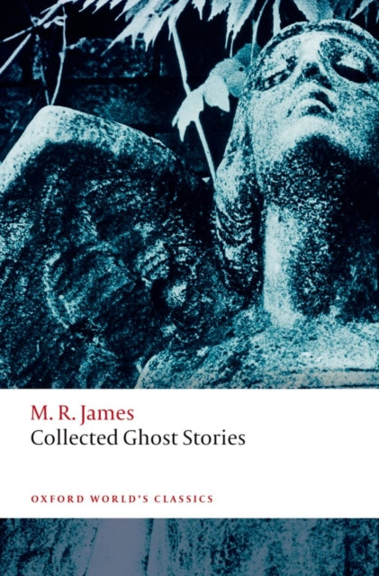 Collected Ghost Stories - Book from The Bookhouse Broughty Ferry- Just £8.99! Shop now