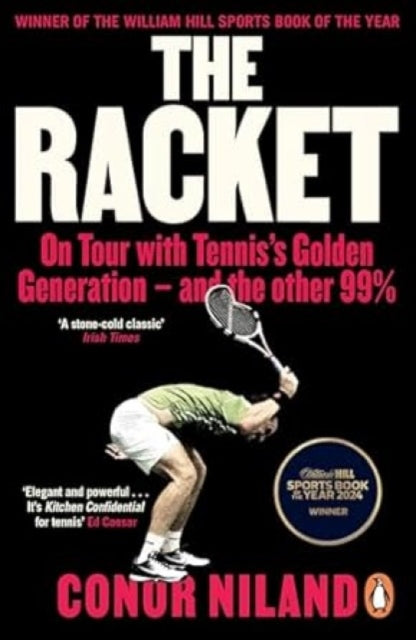The Racket : On Tour with Tennis’s Golden Generation – and the other 99% - Book from The Bookhouse Broughty Ferry- Just £10.99! Shop now