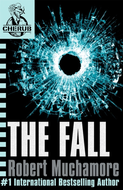 CHERUB: The Fall : Book 7 - Book from The Bookhouse Broughty Ferry- Just £9.99! Shop now