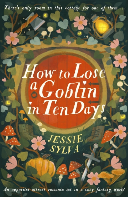 How to Lose a Goblin in Ten Days - Book from The Bookhouse Broughty Ferry- Just £10.99! Shop now