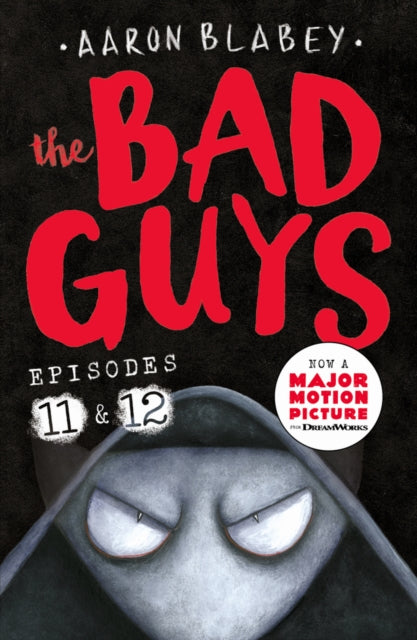 The Bad Guys: Episode 11&12 - Book from The Bookhouse Broughty Ferry- Just £7.99! Shop now