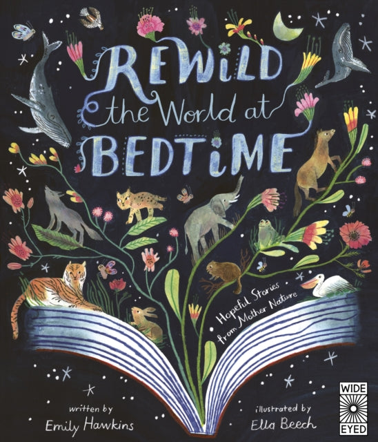 Rewild the World at Bedtime - Book from The Bookhouse Broughty Ferry- Just £14.99! Shop now