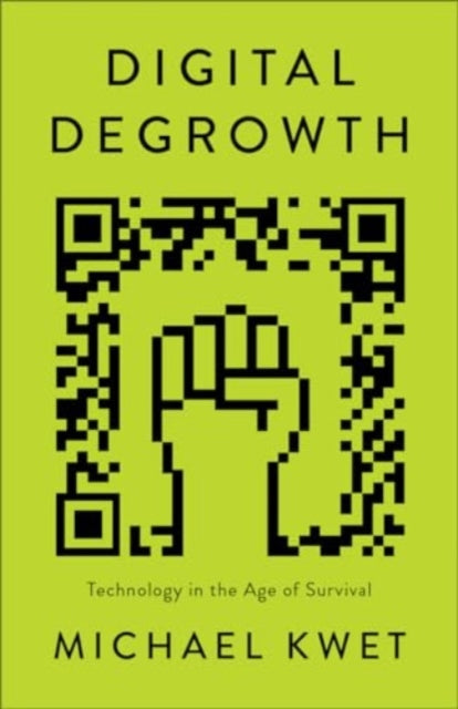 Digital Degrowth - Book from The Bookhouse Broughty Ferry- Just £19.99! Shop now