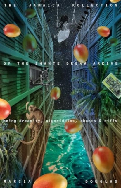 The Jamaica Kollection of the Shante Dream Arkive - Book from The Bookhouse Broughty Ferry- Just £13.99! Shop now