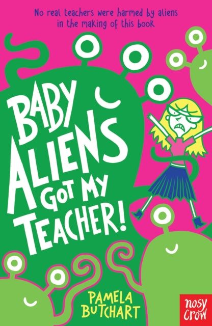 Baby Aliens Got My Teacher - Book from The Bookhouse Broughty Ferry- Just £7.99! Shop now