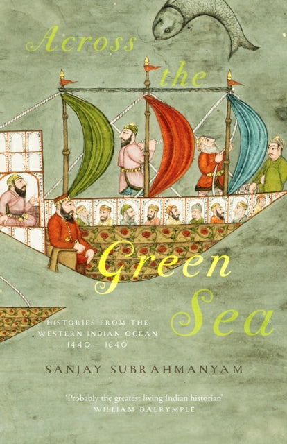 Across The Green Sea - Book from The Bookhouse Broughty Ferry- Just £45! Shop now