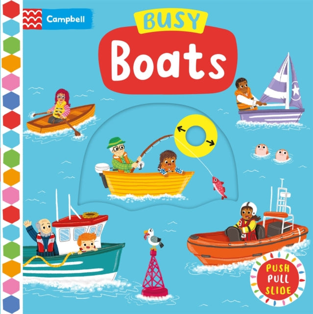 Busy Boats : A Push Pull and Slide Book - Book from The Bookhouse Broughty Ferry- Just £7.99! Shop now