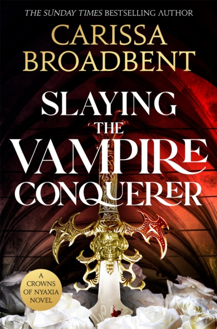 Slaying the Vampire Conqueror - Book from The Bookhouse Broughty Ferry- Just £9.99! Shop now
