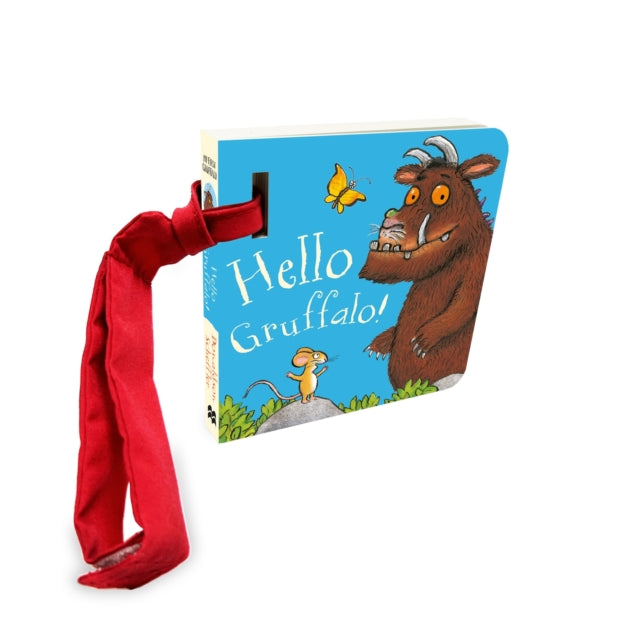 My First Gruffalo: Hello Gruffalo! Buggy Book - Book from The Bookhouse Broughty Ferry- Just £6.99! Shop now