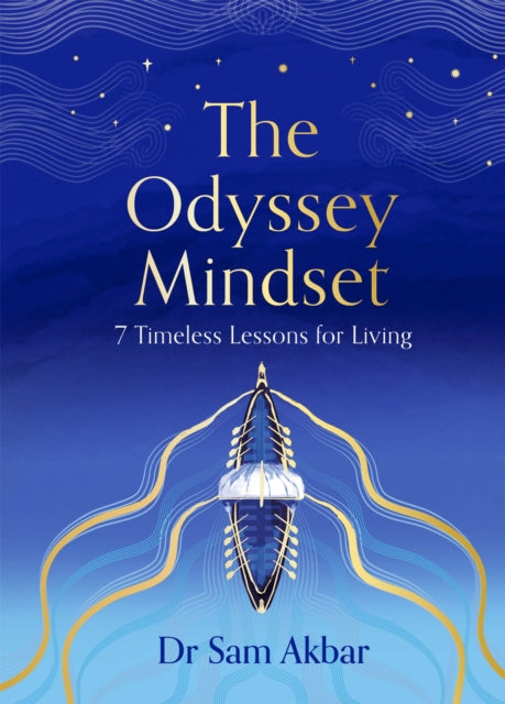 The Odyssey Mindset : 7 Timeless Lessons for Living - Book from The Bookhouse Broughty Ferry- Just £14.99! Shop now