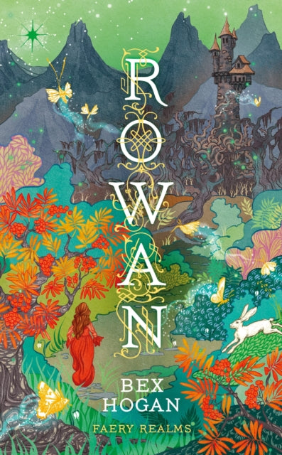 Rowan : Faery Realms series: The darkly enchanting YA fantasy - Book from The Bookhouse Broughty Ferry- Just £16.99! Shop now