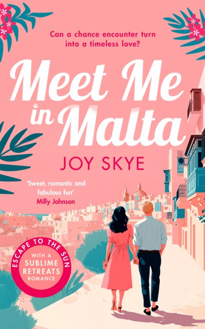 Meet Me in Malta : A feel-good story of love, family and second chances. - Book from The Bookhouse Broughty Ferry- Just £9.99! Shop now