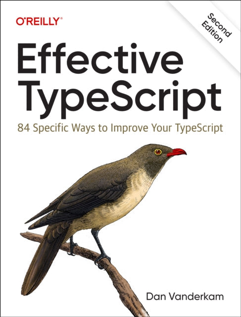 Effective Typescript - Book from The Bookhouse Broughty Ferry- Just £47.99! Shop now