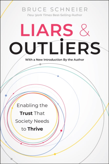 Liars and Outliers - Book from The Bookhouse Broughty Ferry- Just £16.99! Shop now