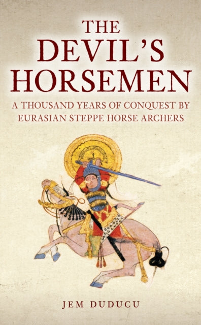 The Devil's Horsemen - Book from The Bookhouse Broughty Ferry- Just £22.99! Shop now
