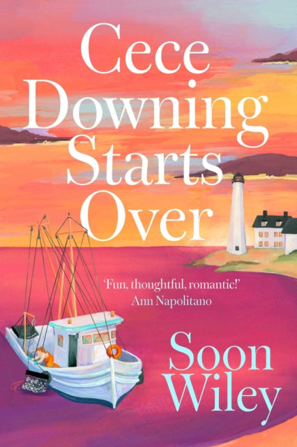 Cece Downing Starts Over : A warm, witty novel about starting over, finding love, and discovering where you truly belong - Book from The Bookhouse Broughty Ferry- Just £9.99! Shop now