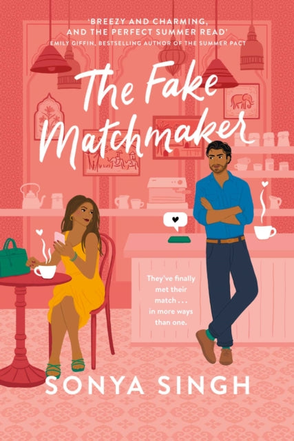 The Fake Matchmaker : A delightful new enemies-to-lovers romance, the perfect read for summer - Book from The Bookhouse Broughty Ferry- Just £9.99! Shop now