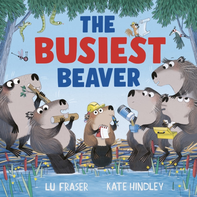 The Busiest Beaver : from the creators of The Littlest Yak - Book from The Bookhouse Broughty Ferry- Just £7.99! Shop now