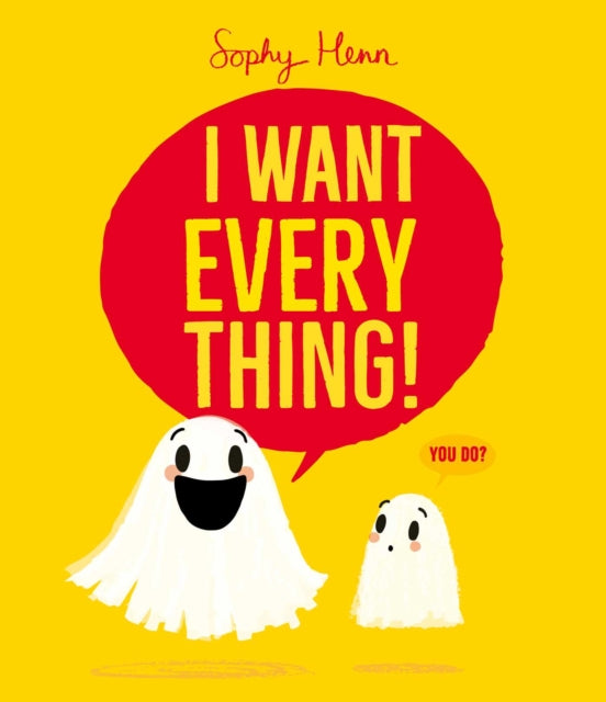 I Want Everything - Book from The Bookhouse Broughty Ferry- Just £7.99! Shop now