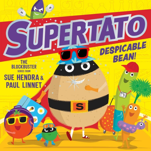 Supertato: Despicable Bean! : Volume 15 - Book from The Bookhouse Broughty Ferry- Just £7.99! Shop now