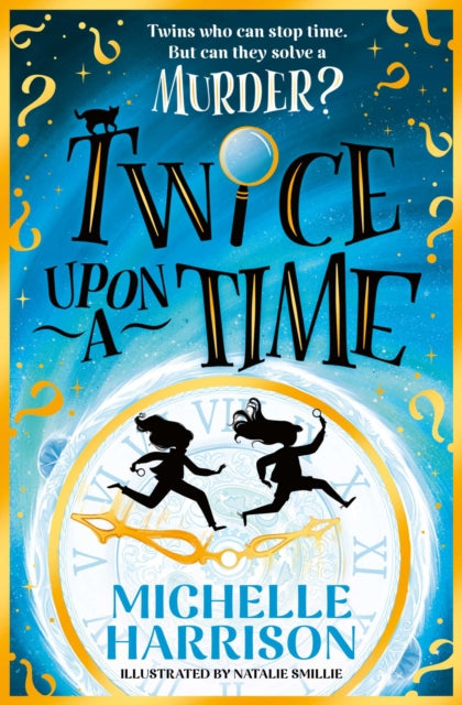 Twice Upon a Time : The perfect time-travel mystery - Book from The Bookhouse Broughty Ferry- Just £7.99! Shop now