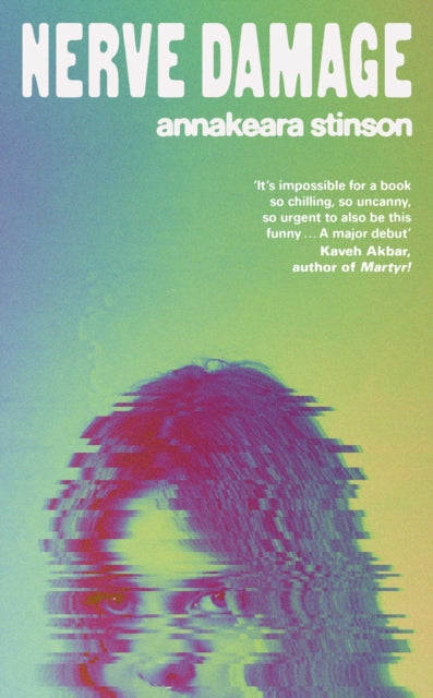 Nerve Damage - Book from The Bookhouse Broughty Ferry- Just £16.99! Shop now