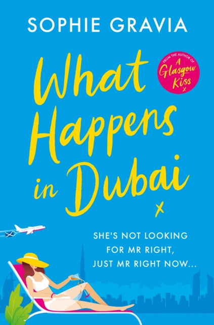 What Happens in Dubai : The unputdownable laugh-out-loud bestseller of the year! - Book from The Bookhouse Broughty Ferry- Just £10.99! Shop now