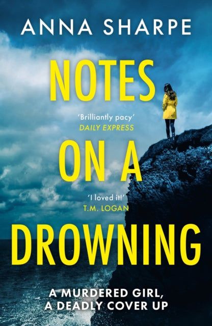 Notes on a Drowning - Book from The Bookhouse Broughty Ferry- Just £10.99! Shop now