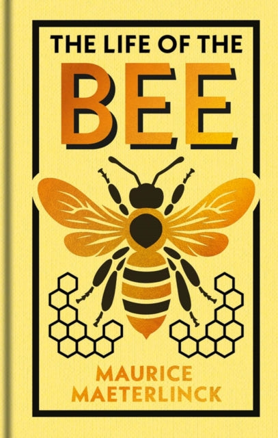 The Life of the Bee : Gilded Pocket Edition - Book from The Bookhouse Broughty Ferry- Just £8.99! Shop now