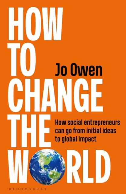 How to Change the World - Book from The Bookhouse Broughty Ferry- Just £25! Shop now