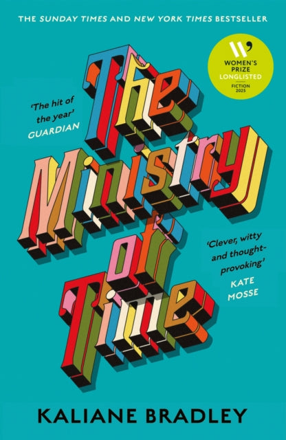 The Ministry of Time : The romantic, sci-fi, comedic, literary, genre-defying bestseller - Book from The Bookhouse Broughty Ferry- Just £9.99! Shop now