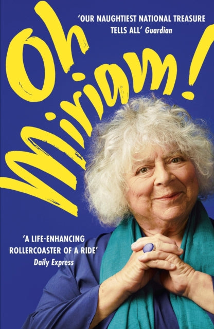 Oh Miriam! : Stories from an Extraordinary Life - Book from The Bookhouse Broughty Ferry- Just £12.99! Shop now