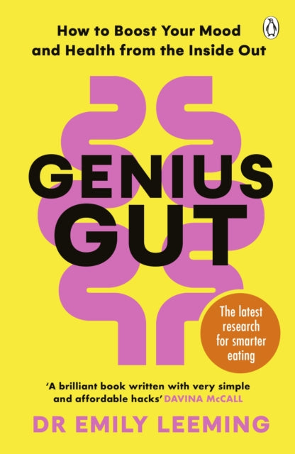 Genius Gut : How to Boost Your Mood and Health from the Inside Out - Book from The Bookhouse Broughty Ferry- Just £12.99! Shop now