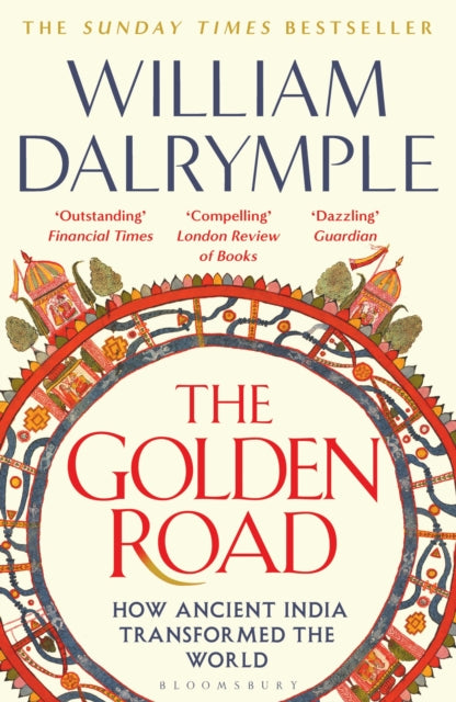 The Golden Road : How Ancient India Transformed the World - Book from The Bookhouse Broughty Ferry- Just £14.99! Shop now