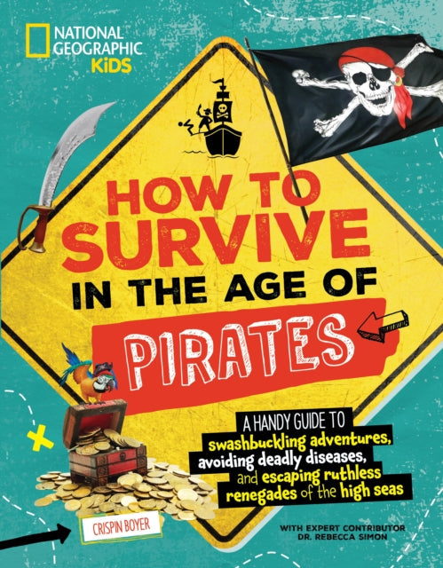 How to Survive in the Age of Pirates - Book from The Bookhouse Broughty Ferry- Just £8.99! Shop now