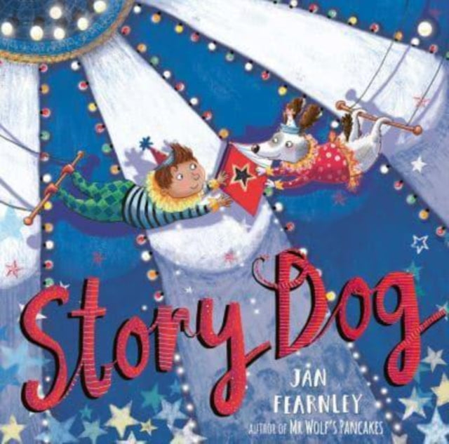 Story Dog - Book from The Bookhouse Broughty Ferry- Just £6.99! Shop now