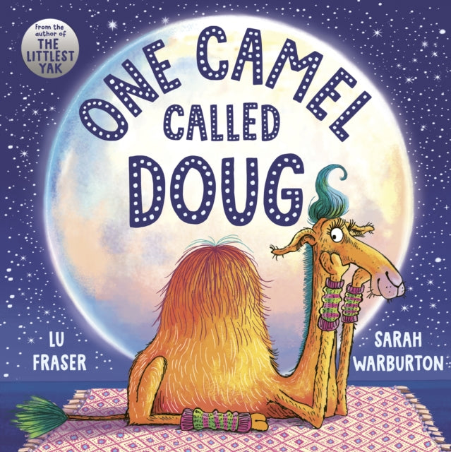 One Camel Called Doug : the perfect countdown to bedtime! - Book from The Bookhouse Broughty Ferry- Just £7.99! Shop now